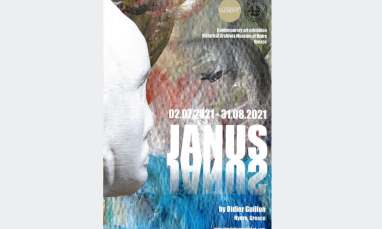 Εικαστική έκθεση σύγχρονης τέχνης «JANUS» του Didier Guillon, στην Ύδρα